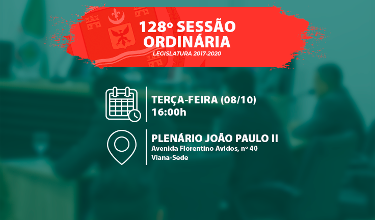 MUDANÇA EXCEPCIONAL NA DATA DA 128º SESSÃO ORDINÁRIA