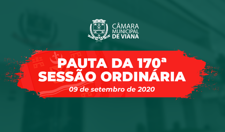 PAUTA DA 170ª SESSÃO ORDINÁRIA 