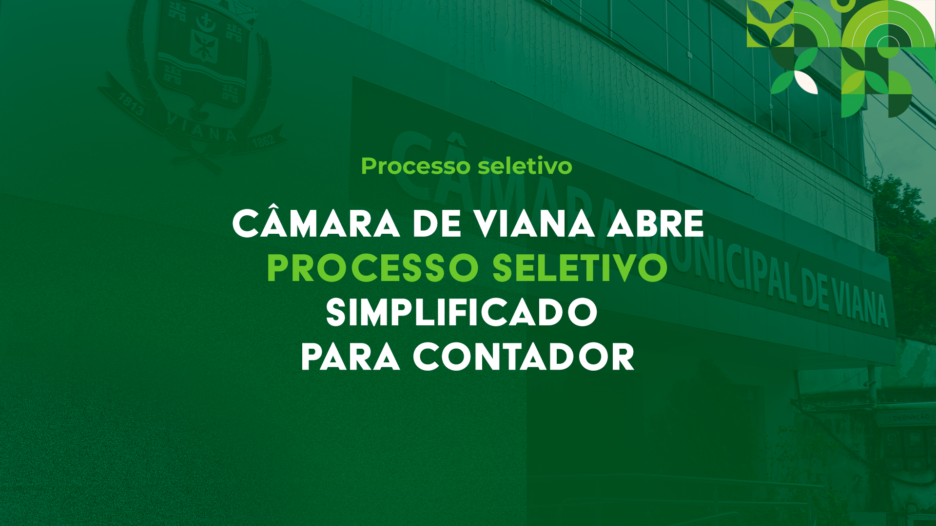 Inscrições abertas para seleção de Contador para a Câmara de Viana