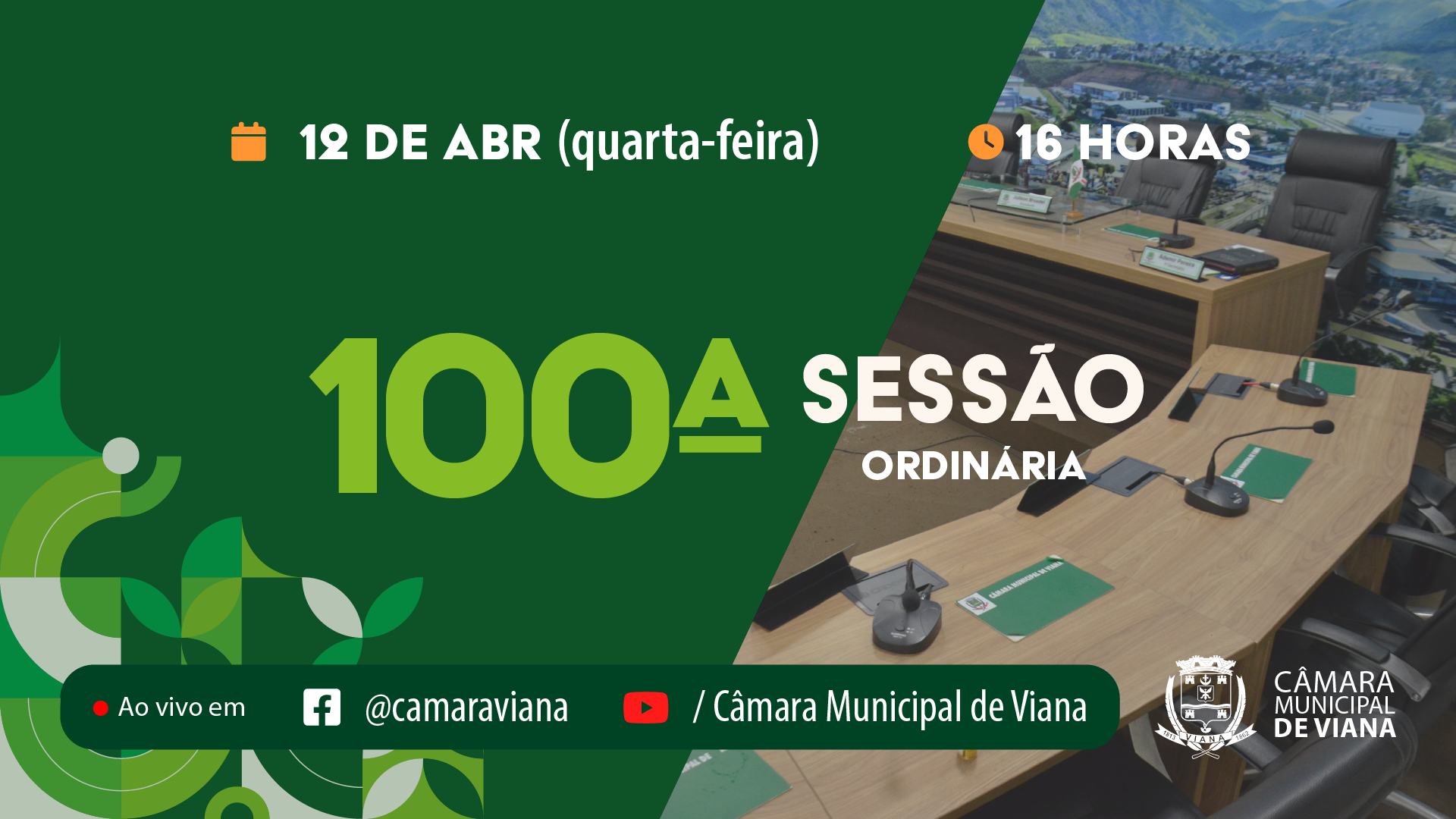 PAUTA DA CENTÉSIMA (100ª) SESSÃO ORDINÁRIA 