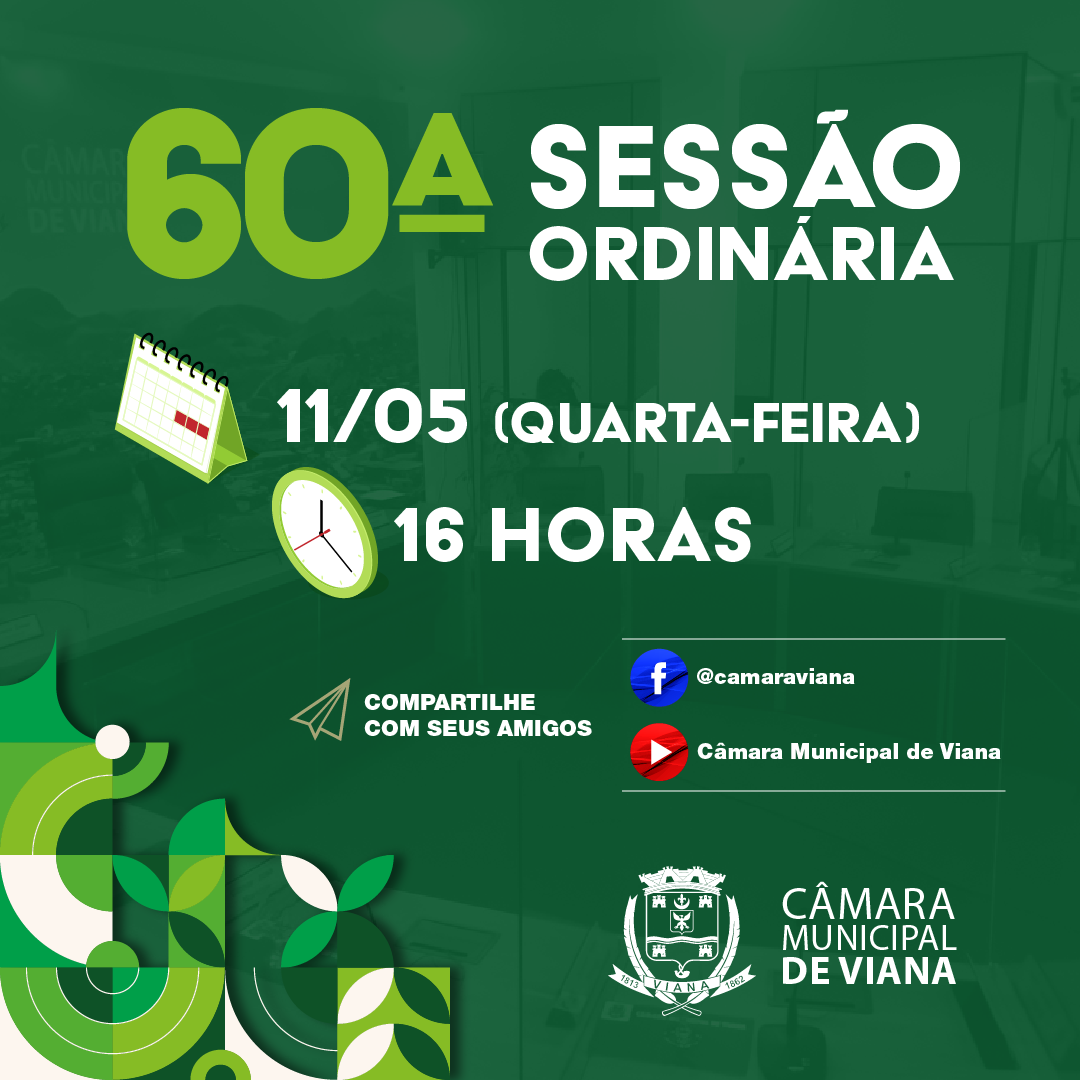 PAUTA DA SEXAGÉSIMA (60ª) SESSÃO ORDINÁRIA 
