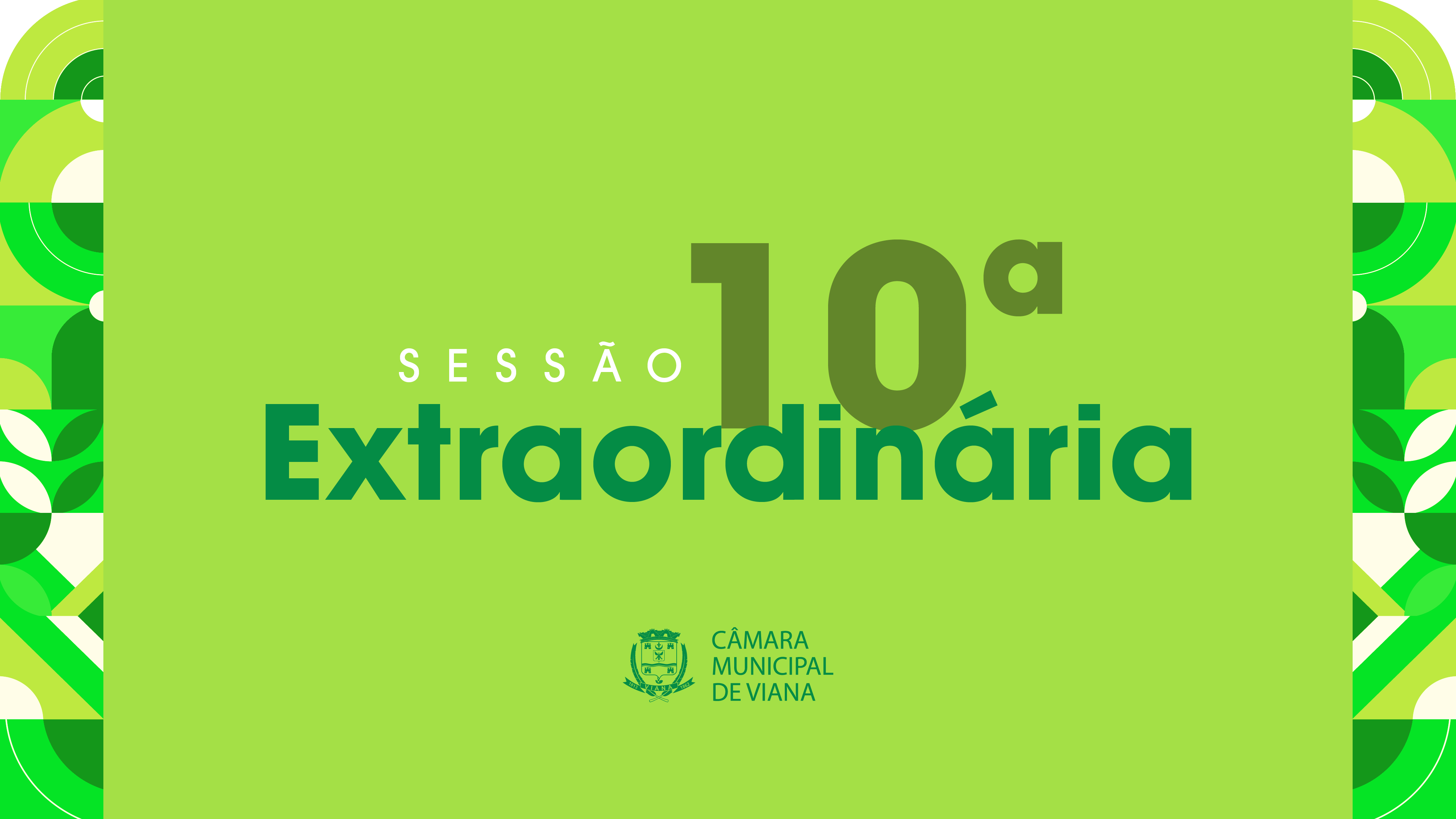 Pauta da Décima (10ª) Sessão Extraordinária da Câmara de Viana