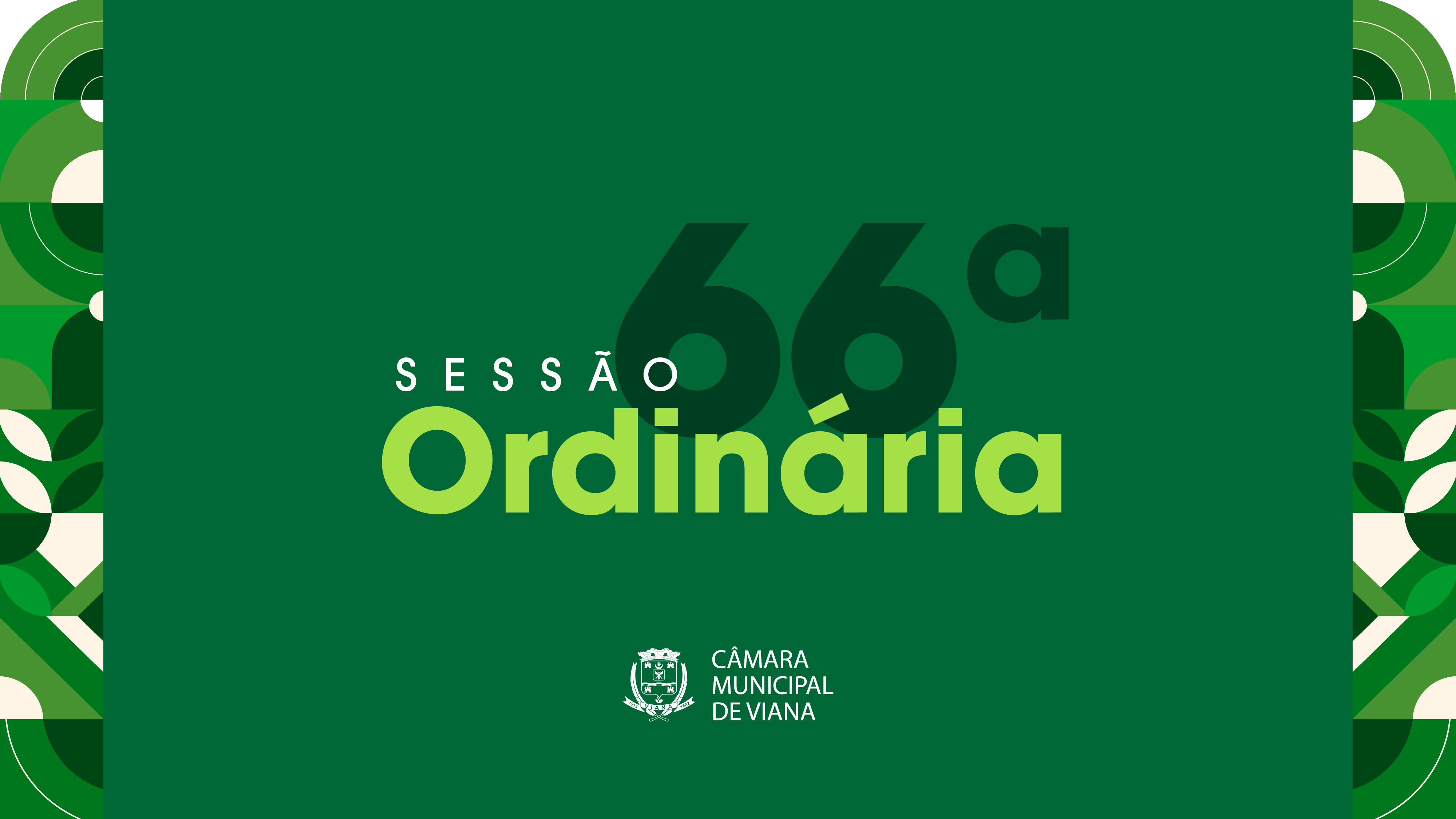 Notícia: Pauta da Sexagésima Sexta (66ª) Sessão Ordinária da Câmara de Viana