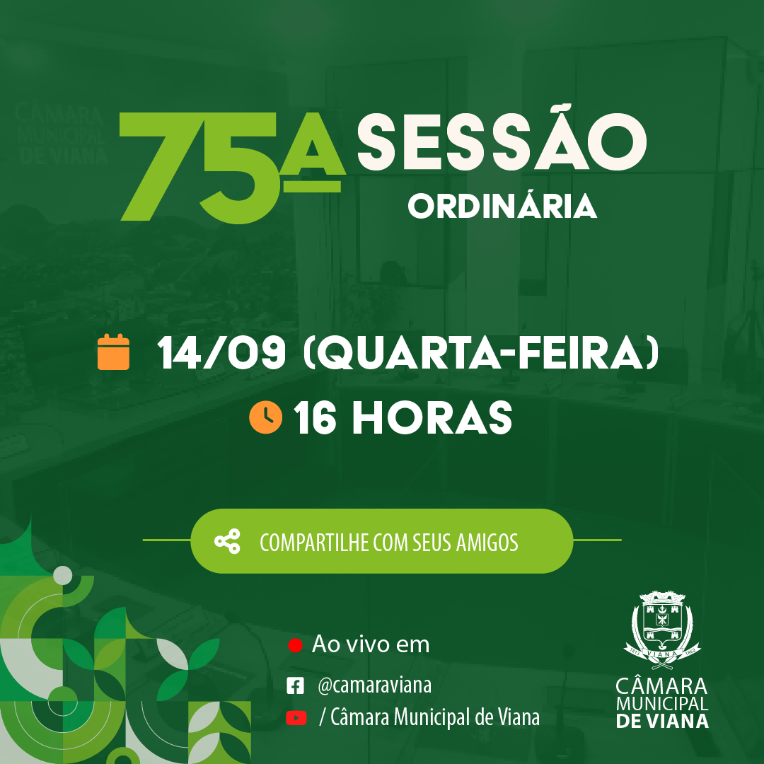 PAUTA DA SEPTUAGÉSIMA QUINTA (75ª) SESSÃO ORDINÁRIA 